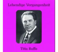 Rossini/Verdi/Meyerbeer - Legendary Voices-Titta Ruffo