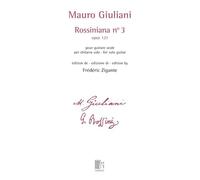 Rossiniana n° 3 (opus 121) édition de Frédéric Zigante