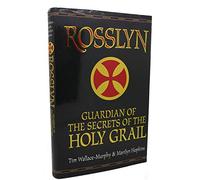 ROSSLYN GUARDIAN OF THE SECRETS OF THE HOLY GRAIL
