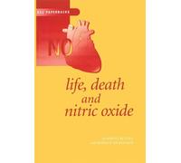 Rosslyn Nicholson Anthony R Butler Life, Death and Nitric Oxide (Tascabile)