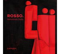 Rosso. Bartolomeo Gatto. - [Gutenberg Edizioni]