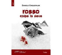 Rosso come la neve