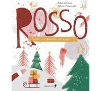 Rosso. Natale e i racconti del cuore