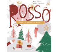 Rosso. Natale e i racconti del cuore