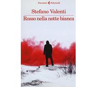 Rosso nella notte bianca
