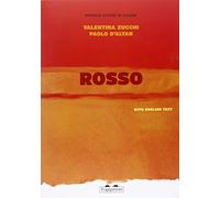 Rosso: piccole storie di colori. Ediz. italiana e inglese