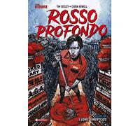 Rosso profondo. L' uomo dimenticato (Vol. 1)