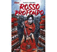 Rosso profondo. Vol. 1 - Seeley Tim