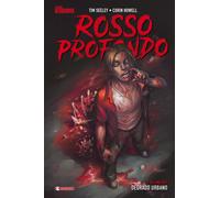 Rosso profondo. Vol. 2 - Seeley Tim
