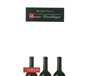 Rosso Teroldego. Le inchieste del commissario Frizzera - [Nulla Die]