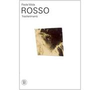Rosso. Trasferimenti. Ediz. illustrata