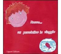 Rosso... un pesciolino in viaggio [Paperback] [Jan 01, 2008] Rinaldi, S.; Maiell