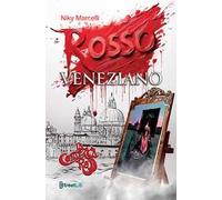 Rosso Veneziano. La quarta avventura della Contessa Rossa