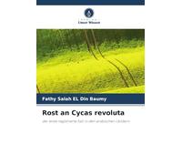 Rost an Cycas revoluta: der erste registrierte Fall in den arabischen Ländern
