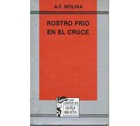 Rostro frio en el cruce