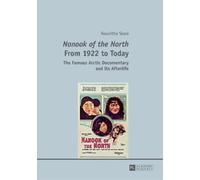 Roswitha Skare «Nanook of the North» From 1922 to Today (Tascabile)