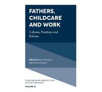 Rosy Musumeci Fathers, Childcare and Work (Copertina rigida)