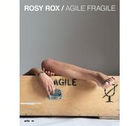 Rosy Rox / Agile Fragile - [Artem]