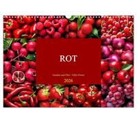 ROT - Gemüse und Obst - Voller Power (Wandkalender 2026 DIN A3 quer), CALVENDO Monatskalender: Entdecke die kraftvolle Welt von ROT