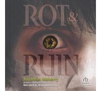 Rot & Ruin (La serie Rot & Ruin)