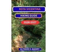 ROTA VICENTINA HIKING GUIDE: 13