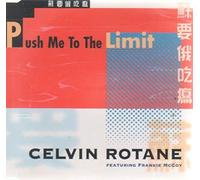 Rotane,Celvin - Push Me to the Limit