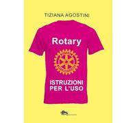 Rotary. Istruzioni per l'uso