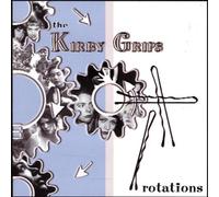 Rotations by The Kirby Grips (2002-07-16)