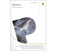 Rotatorie. Analisi e progettazione - Bodrito Omar