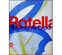 Rotella. Ediz. illustrata