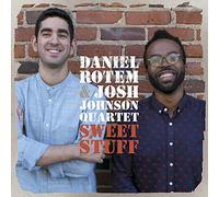 Rotem Daniel & Johnson Josh 4Tet - Sweet Stuff