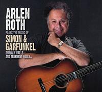 Roth, Arlen - Plays The Music Of Simon & Gar