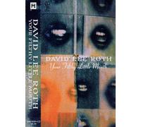Roth,David Lee - Your Filthy Little Mouth