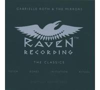 Roth, Gabrielle & Mirrors - Raven: Classics