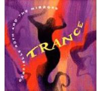 Roth, Gabrielle & Mirrors - Trance