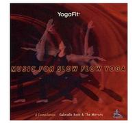 Roth, Gabrielle & Mirrors - Vol. 1-Music For Slow Flow Yoga