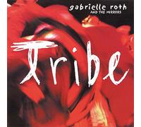 Gabrielle Roth & The Mirrors Tribe (CD) Album