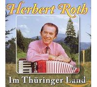 ROTH, HERBERT & SEIN ENSE - IM THURINGER LAND