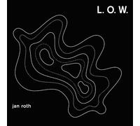 ROTH, JAN - L.O.W.