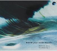 Roth, Nicholas - Nicholas Roth Plays Robert Schumann