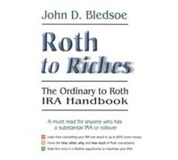 Roth To Riches: The Ordinary to Roth IRA Workshop