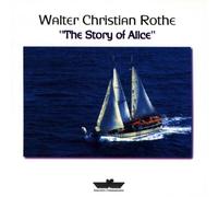 Rothe,Walter Christian - The Story of Alice