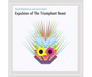 Rothenberg David - Expulsion Of The Triumphant Beast