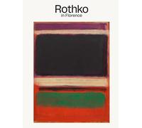 Rothko a Firenze. Ediz. inglese