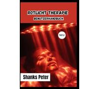 Rotlicht Therapie Benutzerhandbuch 2026