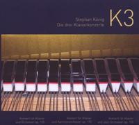 ROTMANN, HANS - K3, THE THREE PIANO CONCE
