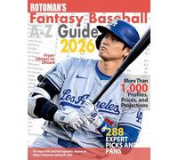 Rotoman's Fantasy Baseball Guide A-Z 2026