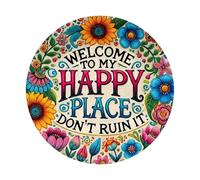 rotonda in metallo con scritta "Welcome to My Happy Place Don't Ruin It", divertente cartello di benvenuto in 2D, per porta d'ingresso, caffetteria, bar, club, terrazza, cortile, portico