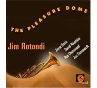 Rotondi, Jim - Pleasure Dome