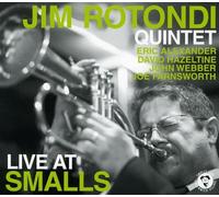 Rotondi, Jim Quintet - Live At Smalls